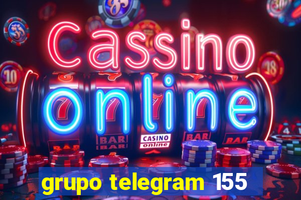 grupo telegram 155